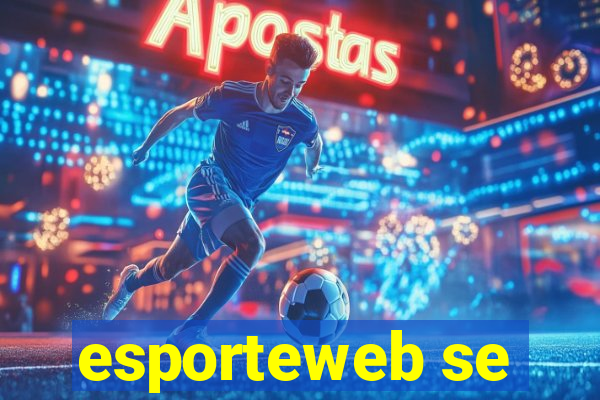 esporteweb se